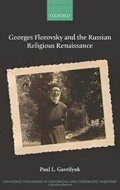 book Georges Florovsky and the Russian religious renaissance