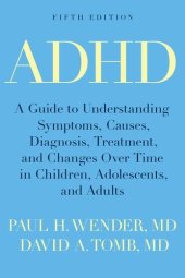 book ADHD : attention-deficit hyperactivity disorder in children, adolescents, and adults