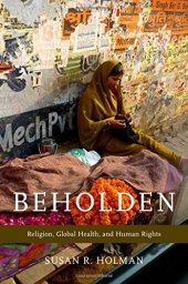 book Beholden : religion, global health, and human rights