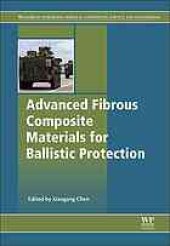 book Advanced fibrous composite materials for ballistic protection