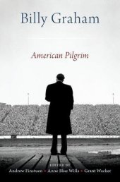 book Billy Graham : American pilgrim