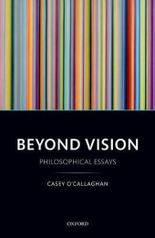 book Beyond vision : philosophical essays