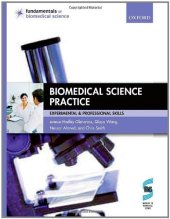 book Biomedical science practice : experimental and professional skills