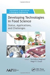 book Developing Technologies in Food Science: Status, Applications, and Challenges