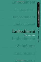 book Embodiment : a history