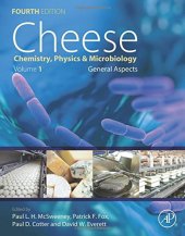 book Cheese, Fourth Edition: Chemistry, Physics and Microbiology