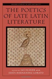 book The poetics of late Latin literature