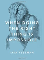 book When doing the right thing is impossible