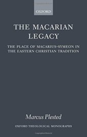 book The Macarian legacy : the place of Macarius-Symeon in the Eastern Christian tradition