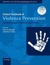 book Oxford textbook of violence prevention : epidemiology, evidence, and policy