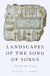 book Landscapes of the Song of Songs : poetry and place