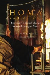 book Homa Variations: The Study of Ritual Change across the Longue Durée