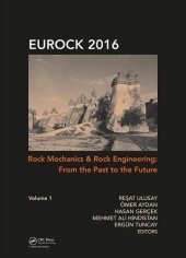 book Rock mechanics and rock engineering : from the past to the future