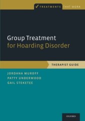 book Group treatment for hoarding disorder : therapist guide