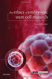 book The ethics of embryonic stem cell research