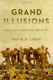 book Grand illusions : American art and the First World War