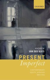 book Present imperfect : contemporary South African writing