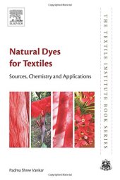 book Natural Dyes for Textiles : sources, chemistry and applications