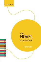 book The Novel: A Survival Skill