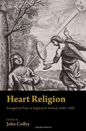 book Heart religion : Evangelical piety in England et Ireland, 1690-1850