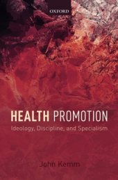 book Health promotion : ideology, discipline, and specialism