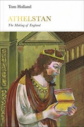 book Athelstan: The Making of England