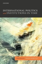 book International politics and institutions in time