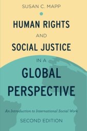 book Human rights and social justice in a global perspective : an introduction to international social work