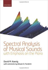 book Spectral analysis of musical sounds with emphasis on the piano