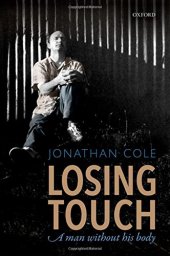 book Losing touch : a man without his body