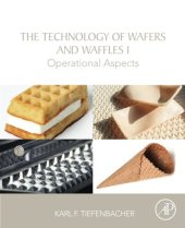 book The technology of wafers and waffles. I, Operational aspects