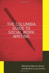 book The Columbia Guide to Social Work Writing