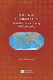 book Stochastic communities : a mathematical theory of biodiversity