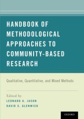 book Handbook of methodological approaches to community-based research : qualitative, quantitative, and mixed methods