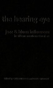 book The hearing eye : jazz and blues influences in African American visual art