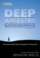 book Deep Ancestry: Inside The Genographic Project