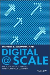 book Digital @ Scale: The Playbook You Need to Transform Your Company