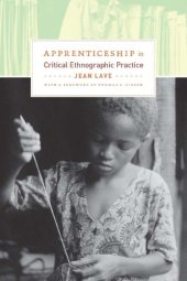 book Apprenticeship in Critical Ethnographic Practice