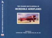 book The Colour Encyclopedia of Incredible Aeroplanes