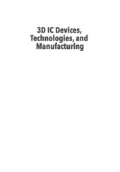 book 3D IC Devices, Technologies, and Manufacturing