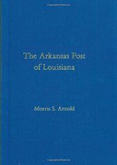 book The Arkansas Post of Louisiana