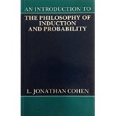 book An Introduction to the Philosophy of Induction and Probability