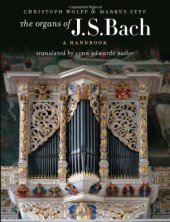 book The Organs of J.S. Bach: A Handbook