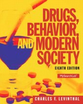 book Drugs, Behavior, and Modern Society