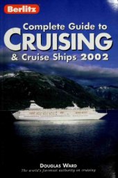 book Complete Guide to Cruising & Cruise Ships 2002