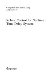 book Robust Control for Nonlinear Time-Delay Systems