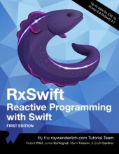 book RxSwift.  Reactive Programming with Swift