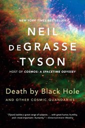 book Death by Black Hole: And Other Cosmic Quandaries