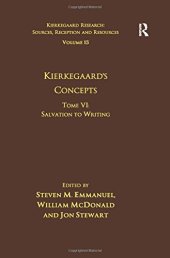 book Kierkegaard’s Concepts. Tome VI: Salvation to Writing