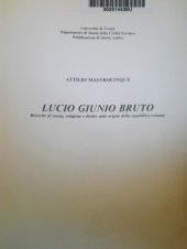 book Lucio Giunio Bruto. Richerche di storia, religione e diritto sulle origini della repubblica romana